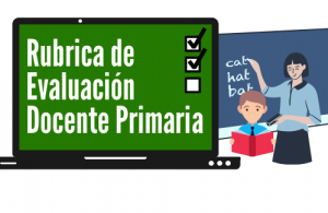 Rubrica de Evaluación Docente Nivel Primaria