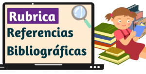 Rubrica de Referencias Bibliográficas