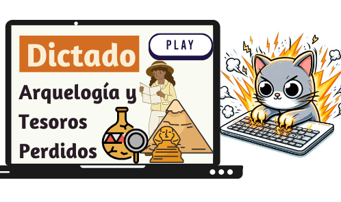 Dictado de Palabras- Arqueología y Tesoros Perdidos